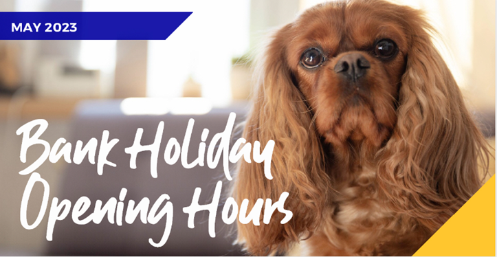 Bank holiday opening hours - May 2023